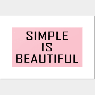 Simple Is Beautiful Posters and Art